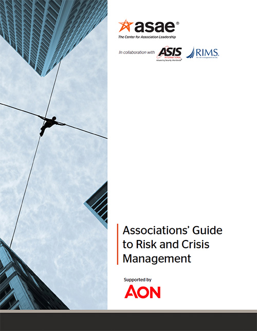 Associations’ Guide to Risk and Crisis Management